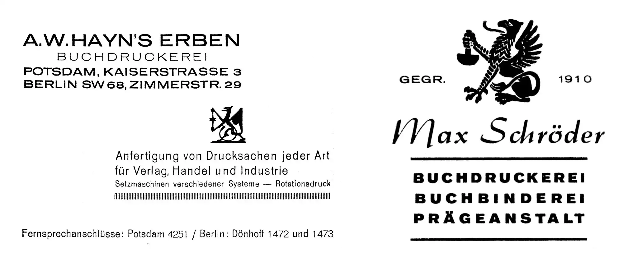  Druckerei A.W. Hayn's Erben, um 1920; Buchbinderei/Druckerei Max Schröder, 1910